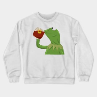 Kermit sipping tea Crewneck Sweatshirt